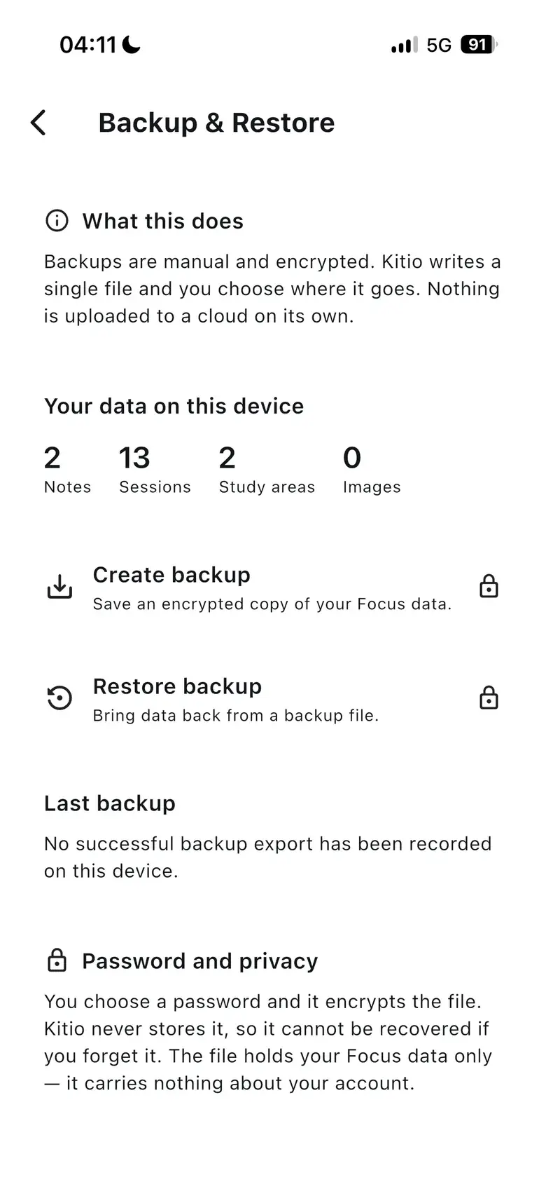 Kitio Focus Backup and Restore screen explaining that backups are manual, encrypted and stay on your device.